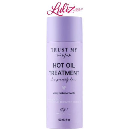 TRUST MY SISTER - Hot Oil Treatment For Low Porosity Hair 100Ml