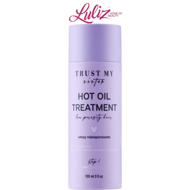 TRUST MY SISTER - Hot Oil Treatment For Low Porosity Hair 100Ml